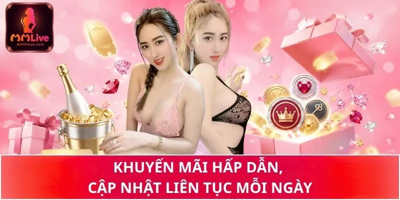 Khuyến mãi hấp dẫn ở MMLive